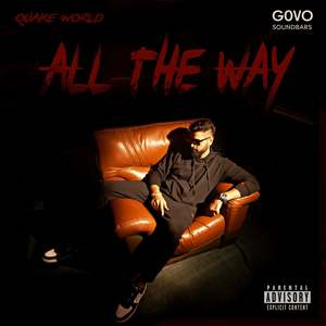 ALL THE WAY (Explicit)