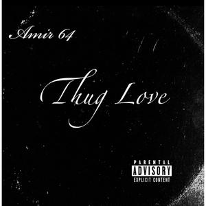 Thug Love (Explicit)