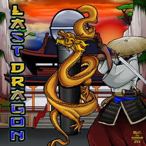 Last Dragon (Explicit)