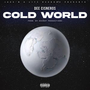 Cold World (Explicit)