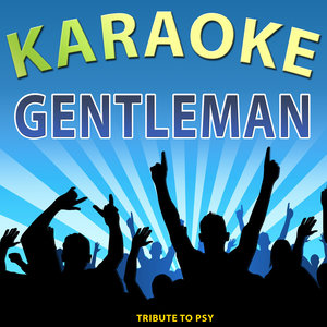 Karaoke Gentleman (Tribute To Psy) - Single