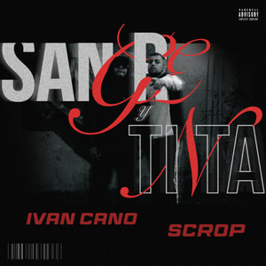 Sangre Y Tinta (Explicit)