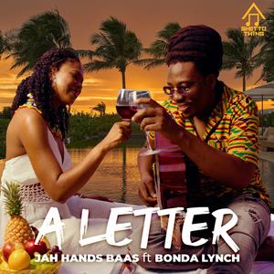 A Letter (feat. Bonda Lynch)
