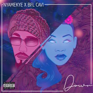 Down (feat. Nyameyke)