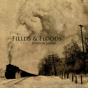 Fields & Floods