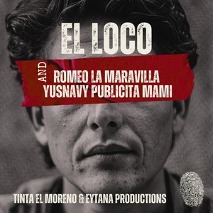 EL LOCO (EY-TANA|Explicit)