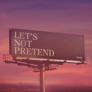 Let's Not Pretend