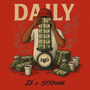DAILY (feat. STXPHNE) (Explicit)
