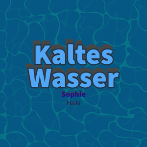 Kaltes Wasser