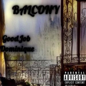 Balcony (Explicit)