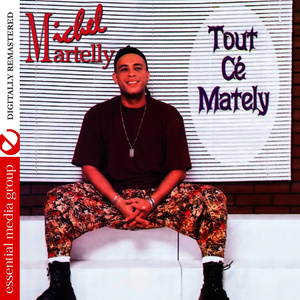 Tout Cé Mately (Digitally Remastered)