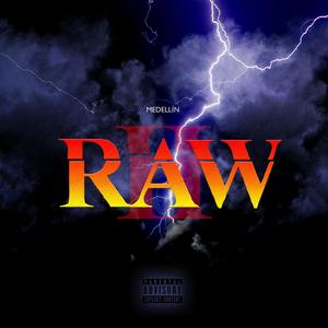 RAW II (Explicit)