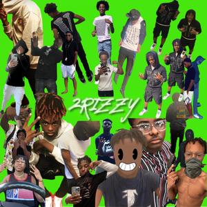 2RIZZY ANTHEM (Explicit)