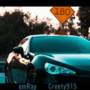 180 (feat. Creety915) [Explicit]