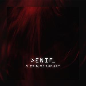 Victim Of The Art (Explicit)