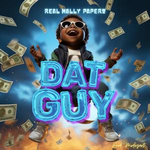 Dat Guy (Explicit)