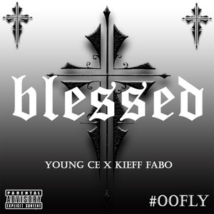 Blessed (Explicit)