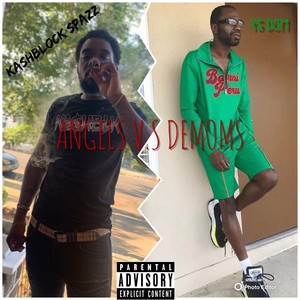 Angels V.S Demons (Explicit)