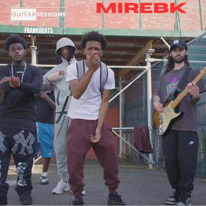 Mir Ebk Guitar Session 082 (Explicit)