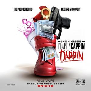 TCHD ( Trappin, Cappin, Havin, Dabbin ) [Explicit]