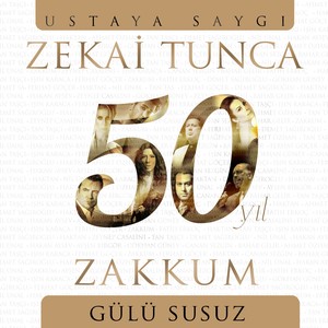 Gülü Susuz (Zekai Tunca 50. Yıl Ustaya Saygı)