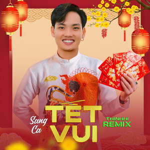 Tết Vui (Remix)