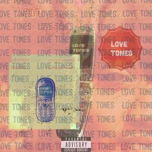 Love Tones (Explicit)