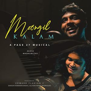 Moongil Kalam (feat. Akash & Madhumitha)