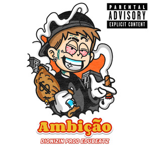 Ambição (Explicit)