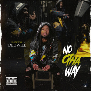 No Otha Way (Explicit)