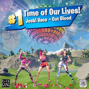 Time of Our Lives! (feat. Oat Blood)