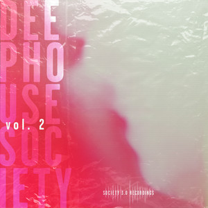 Deep House Society, Vol. 2