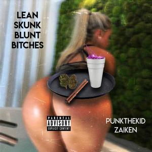 Lean Skunk Blunt *****es (Explicit)