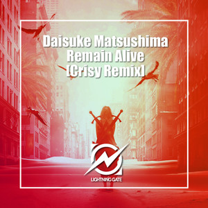 Remain Alive (Crisy Remix Radio Edit)