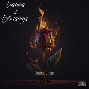 Lessons & Blessings (Explicit)
