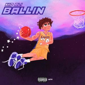 Ballin (Explicit)