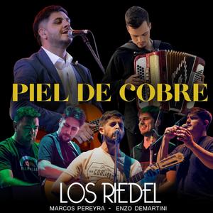 Piel de Cobre (feat. Marcos Pereyra & Enzo Demartini)