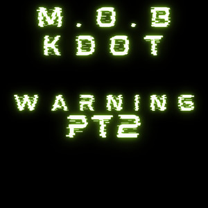 Warning Pt2