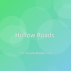 Hollow Roads