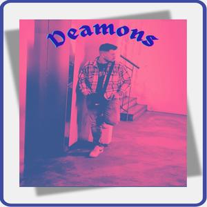 Deamons (Explicit)