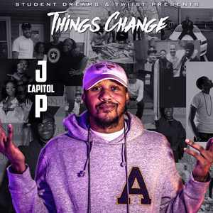 Things Change (Explicit)