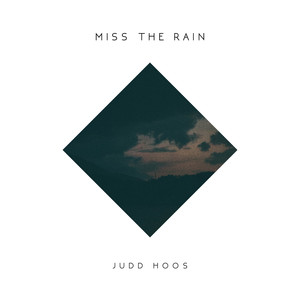 Miss the Rain (Explicit)