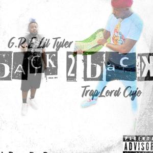 Back 2 Back (feat. TrapLord Cujo) [Explicit]