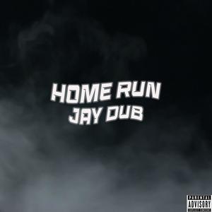 Home Run (Explicit)