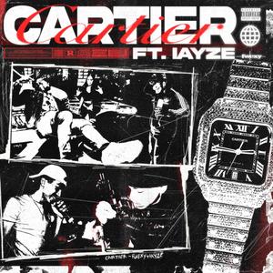 Cartier (feat. Iayze) (Explicit)