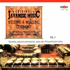 Original Javanese Music: Gamelan Music, Vol. 3 (Gending-Gending Klenengan)