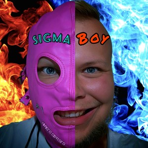 SIGMA BOY (Explicit)