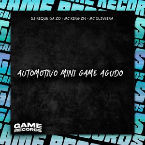 Automotivo Mini Game Agudo (Explicit)