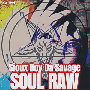 SOUL RAW (Explicit)