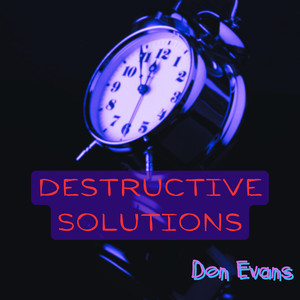 Destructive Solutions